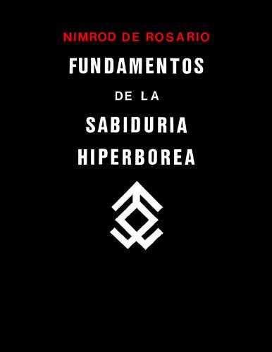 Fundamentos de la Sabiduria Hiperborea (Spanish Edition)