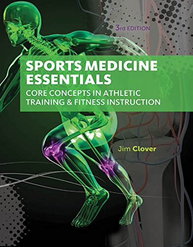 Sports Medicine Essentials: Core Concepts in Athletic Training & Fitness Instruction: Core Concepts in Athletic Training & Fitness Instruction (with Premium ... Printed Access Card 2 terms (12 months))