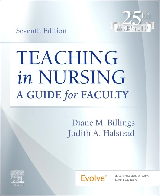Teaching in Nursing: A Guide for Faculty (Evolve)