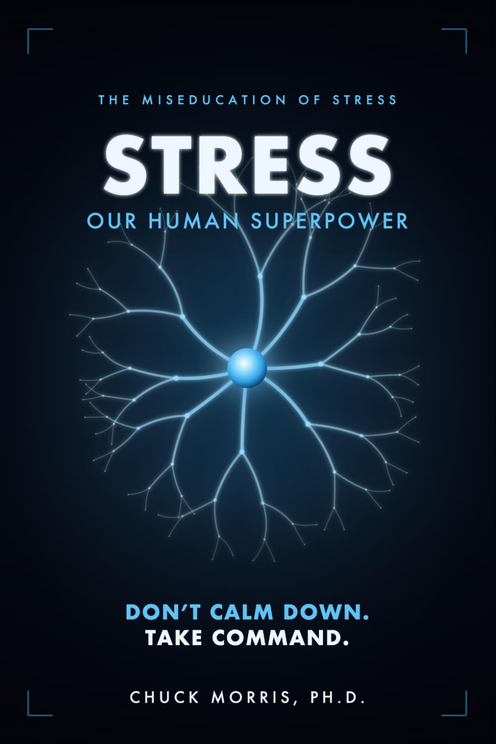 Stress: Our Human Superpower: The Miseducation of Stress