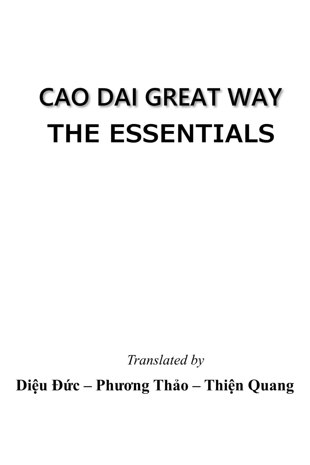 Cao Dai Great Way: The Essentials