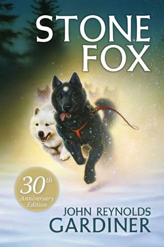 Stone Fox: A Powerful Dog Story About a Race to Save a Farm and a Beloved Grandfather (Harper Trophy Book)