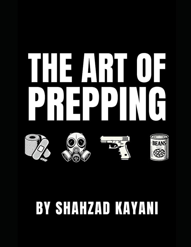 THE ART OF PREPPING: The Ultimate Prepping Guide for Food Storage, Security, and Long-Term Preparedness