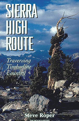 Sierra High Route: Traversing Timberline Country
