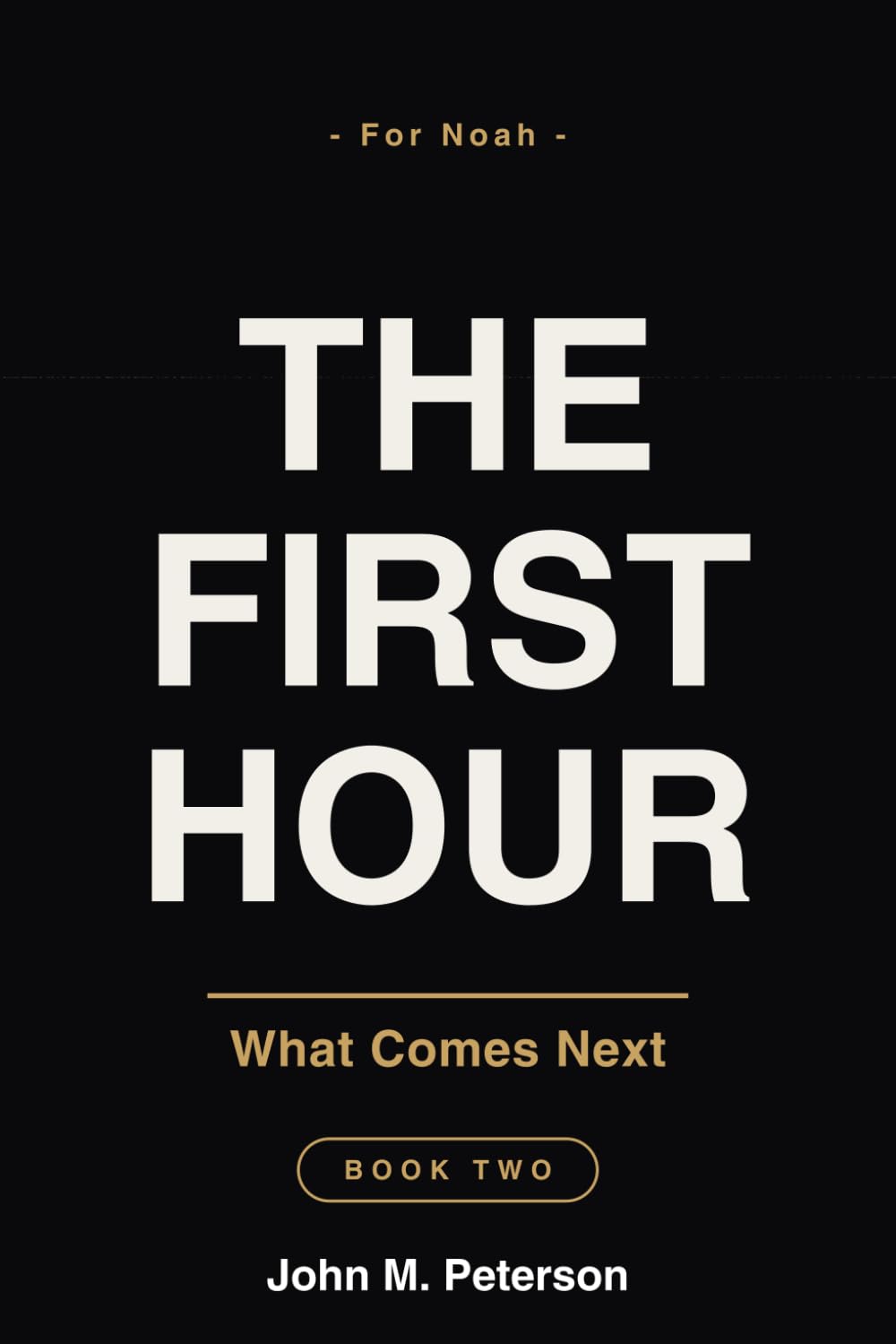 The First Hour: What Comes Next