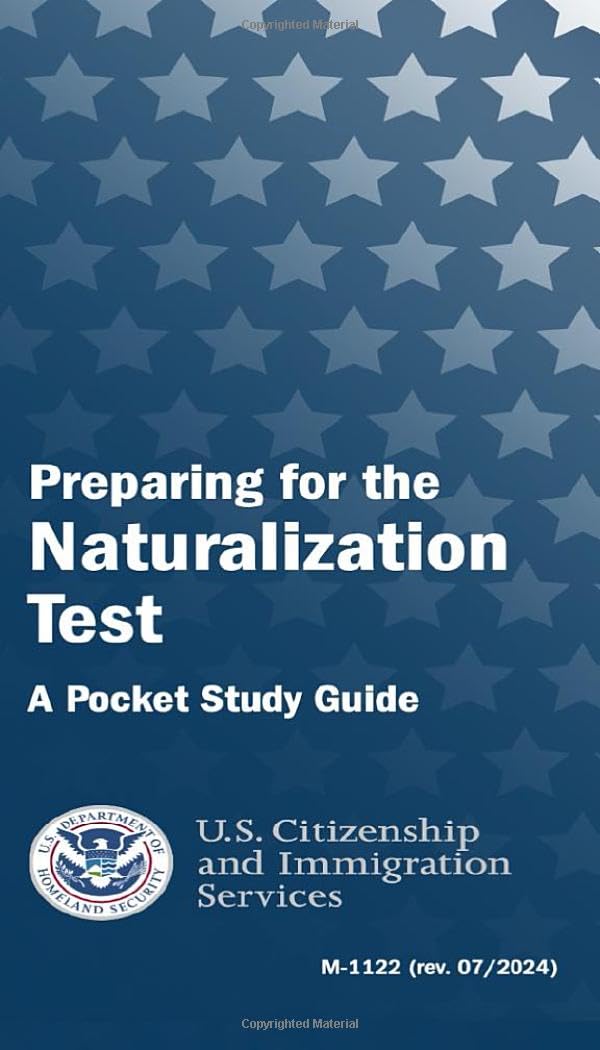 Preparing for the Naturalization Test: A Pocket Study Guide (M-1122 (rev. 07/2024))