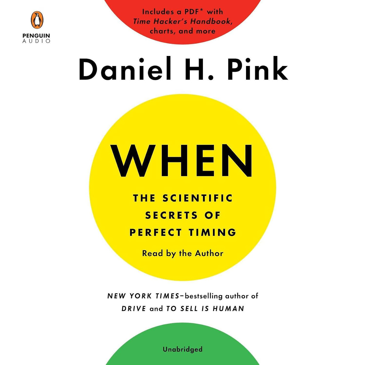 When: The Scientific Secrets of Perfect Timing