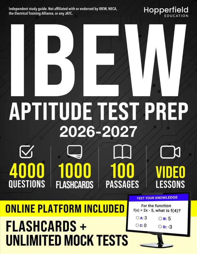 IBEW Aptitude Test Prep: Exam-Focused Study Guide for Electrical Apprenticeship Applicants with Algebra, Functions, Reading Comprehension, Clear Explanations, Timed Mock Tests & Online Tools