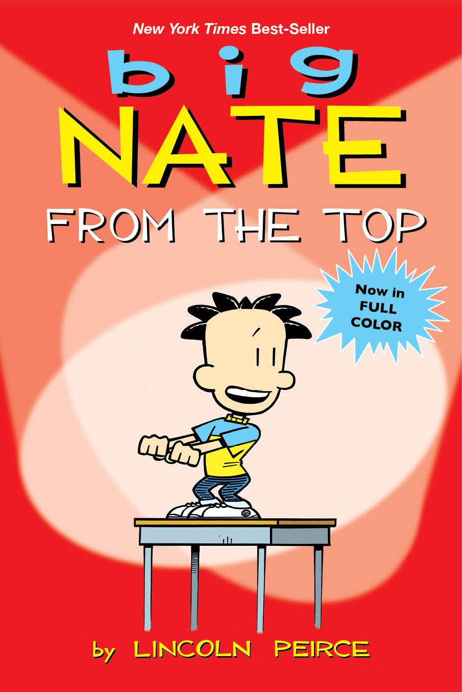 Big Nate: From the Top (Volume 1)