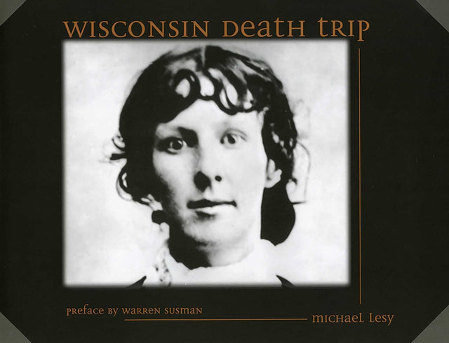 Wisconsin Death Trip