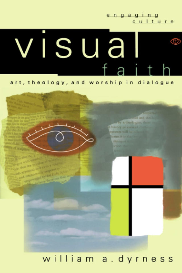 Visual Faith (Engaging Culture)