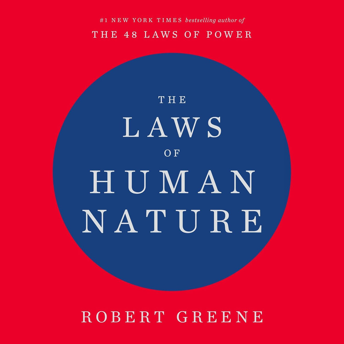 The Laws of Human Nature