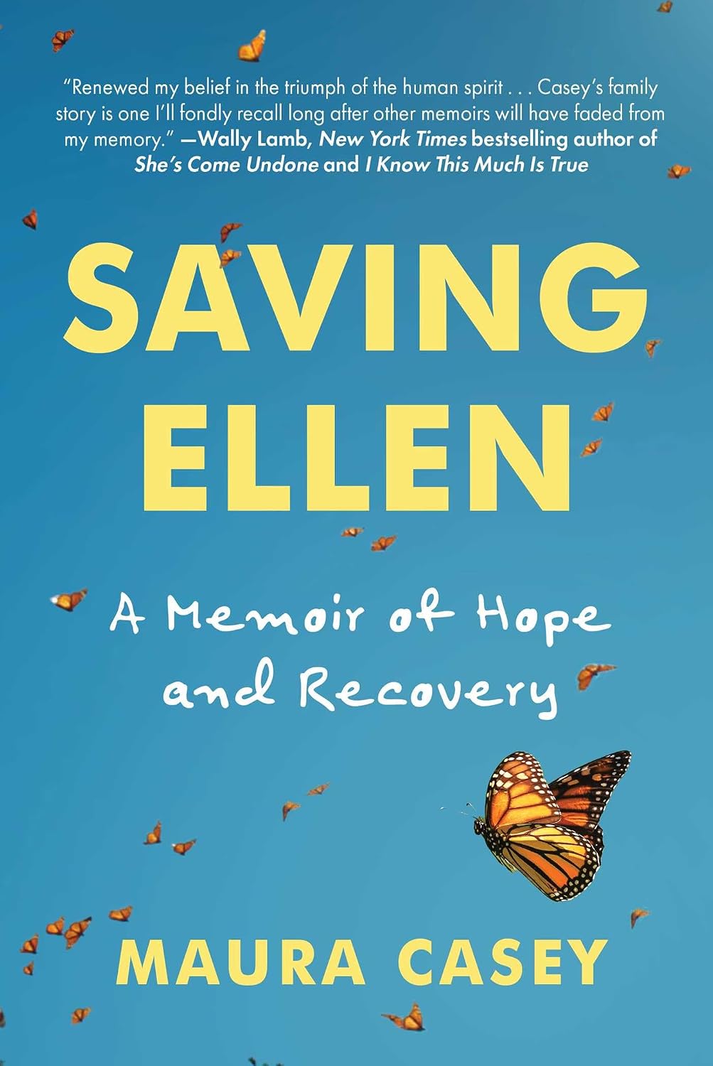 Saving Ellen: A Memoir of Hope and Recovery