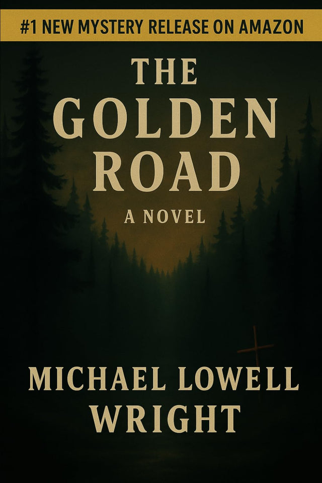 The Golden Road: A Novel