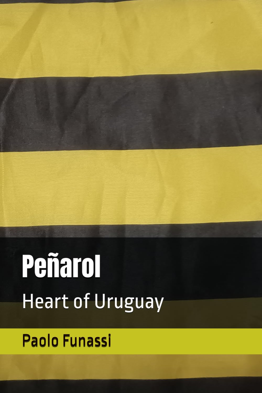 Peñarol: Heart of Uruguay