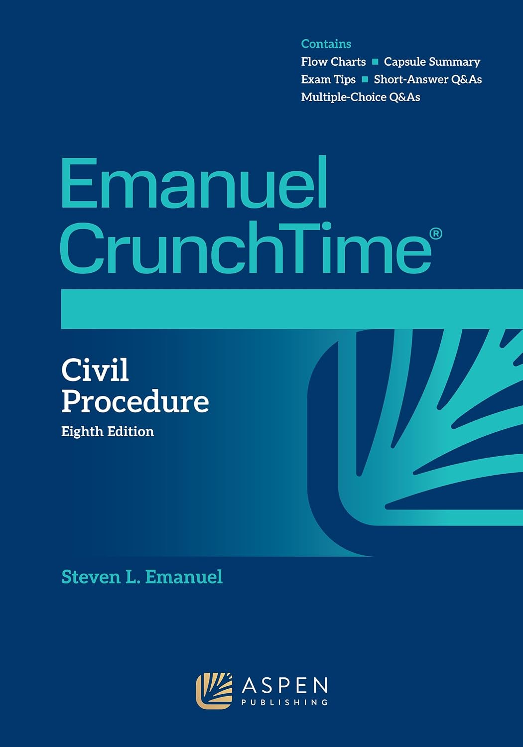 Emanuel CrunchTime for Civil Procedure (Emanuel CrunchTime Series)