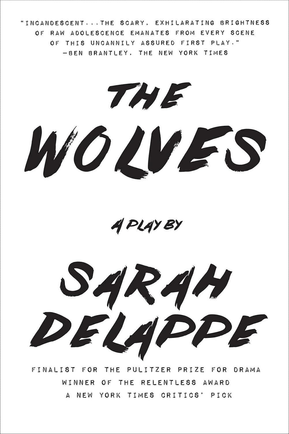 The Wolves: A Play