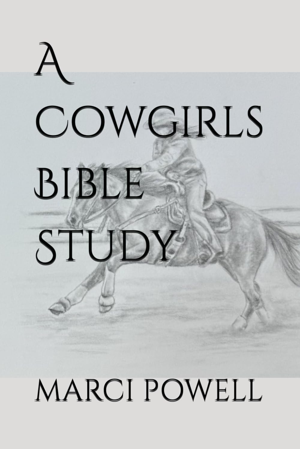 A Cowgirls Bible Study
