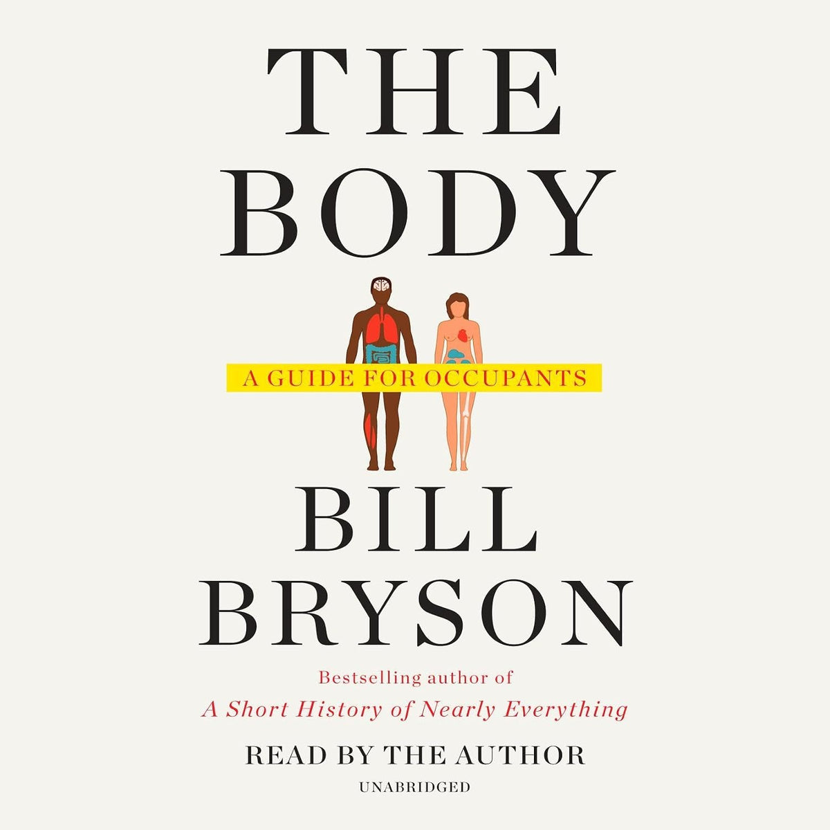 The Body: A Guide for Occupants