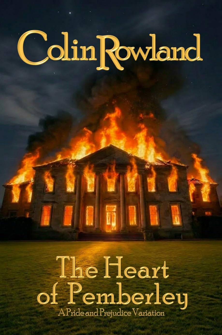 The Heart of Pemberley: A Pride and Prejudice Variation