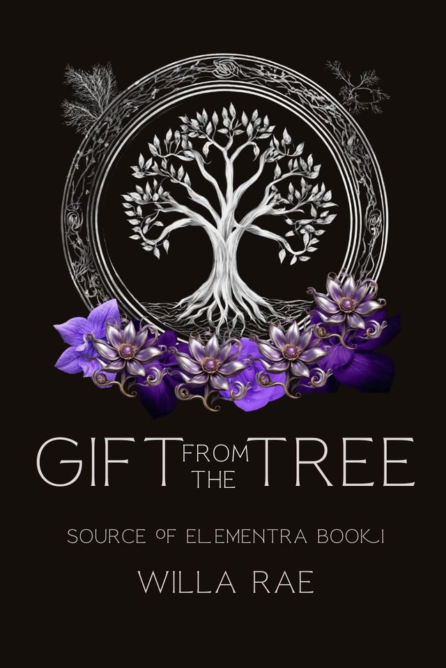 Gift from the Tree: Source of Elementra Book 1