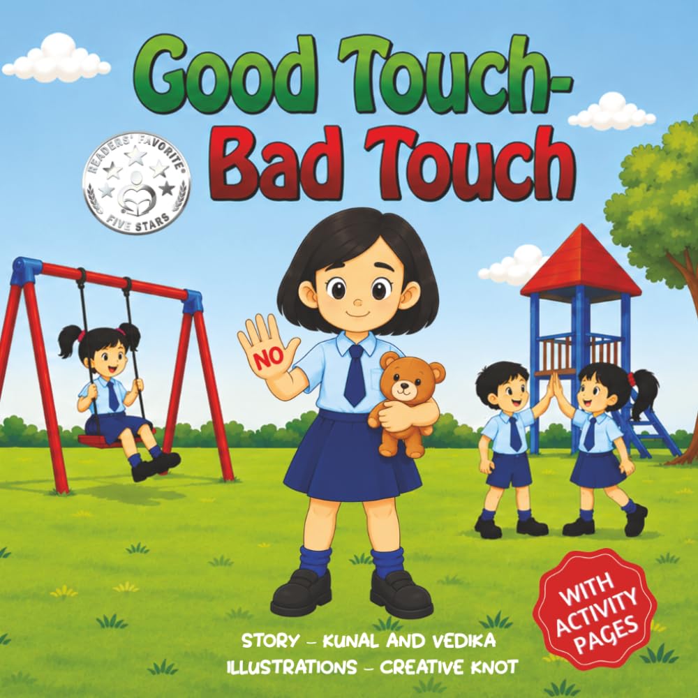 Good Touch - Bad Touch: A Children’s Book Teaching Safe and Unsafe Touches, Personal Boundaries, Body Safety, and Consent for Kids Aged 3-10 (Let's Learn Picture Books)