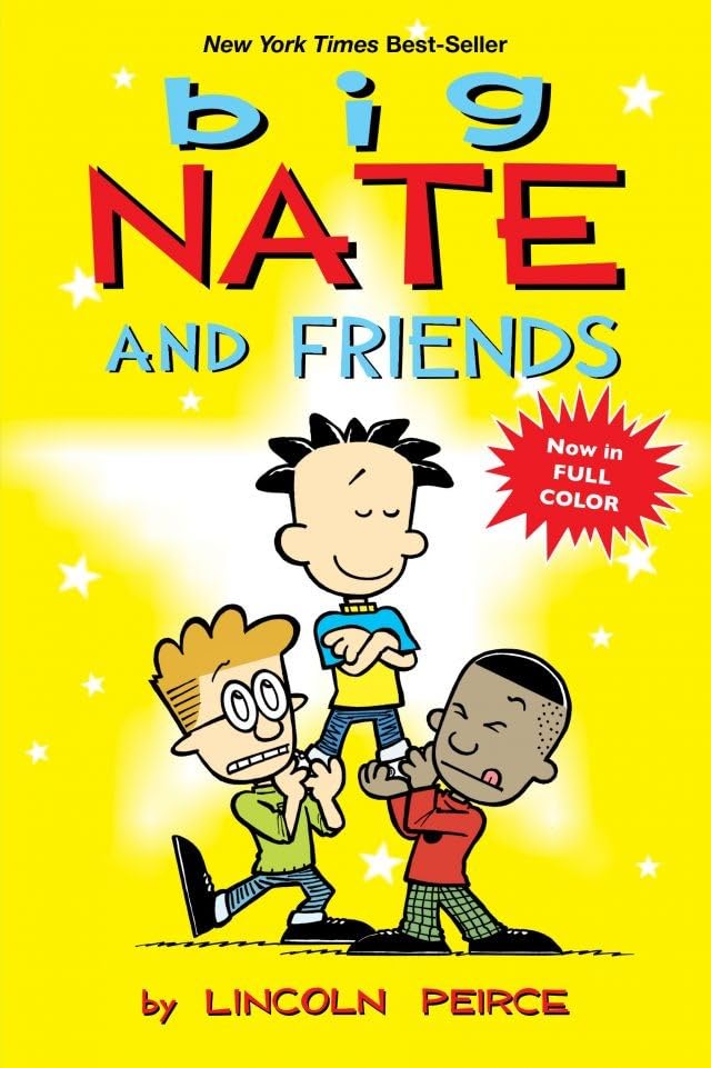 Big Nate and Friends (Volume 3)