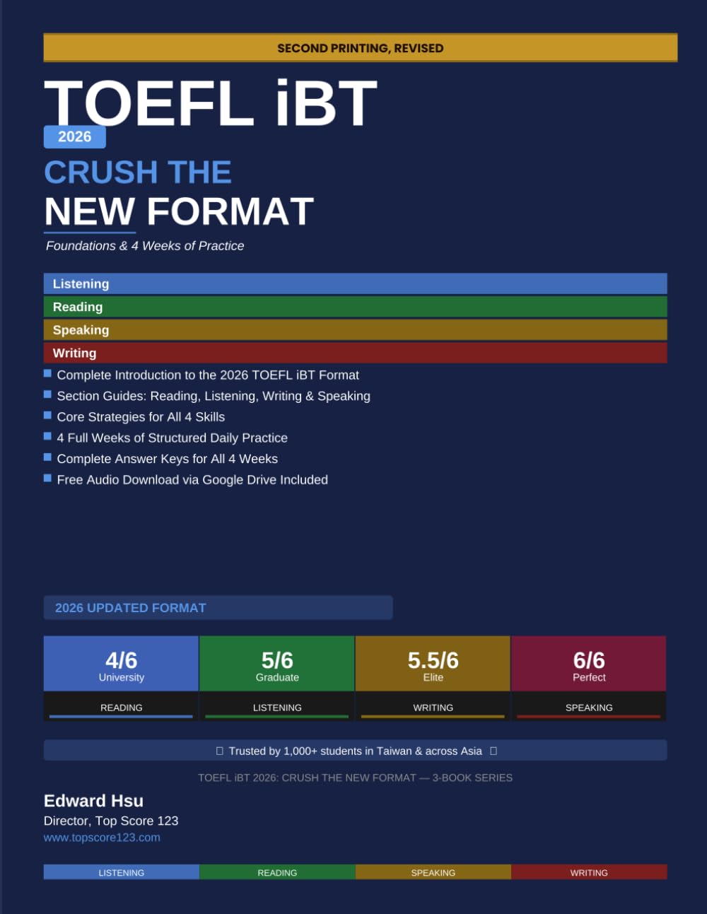 TOEFL iBT 2026: Crush the New Format: Book 1: Foundations & 4 Weeks of Practice