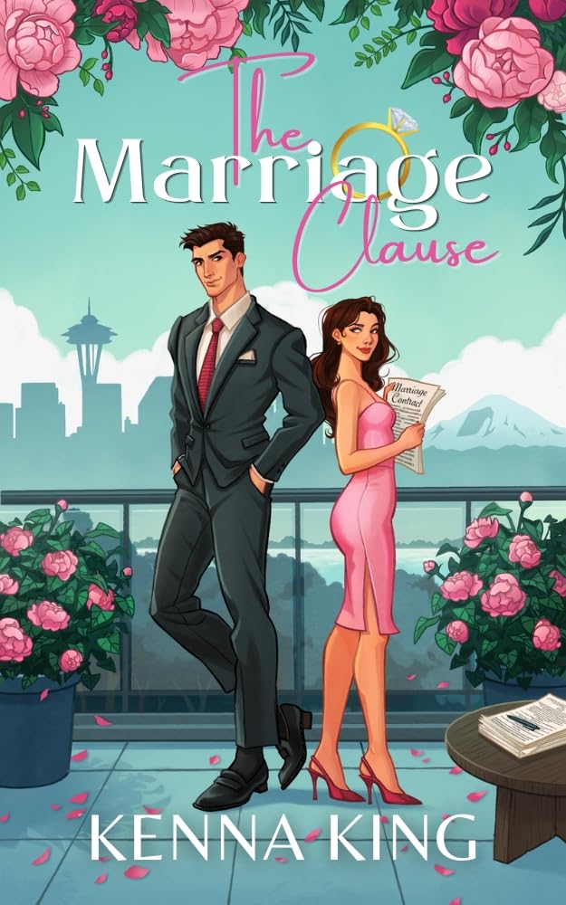 The Marriage Clause: A Billionaire Marriage of Convenience Romance (The Kauffman Billionaire Series Book 1)