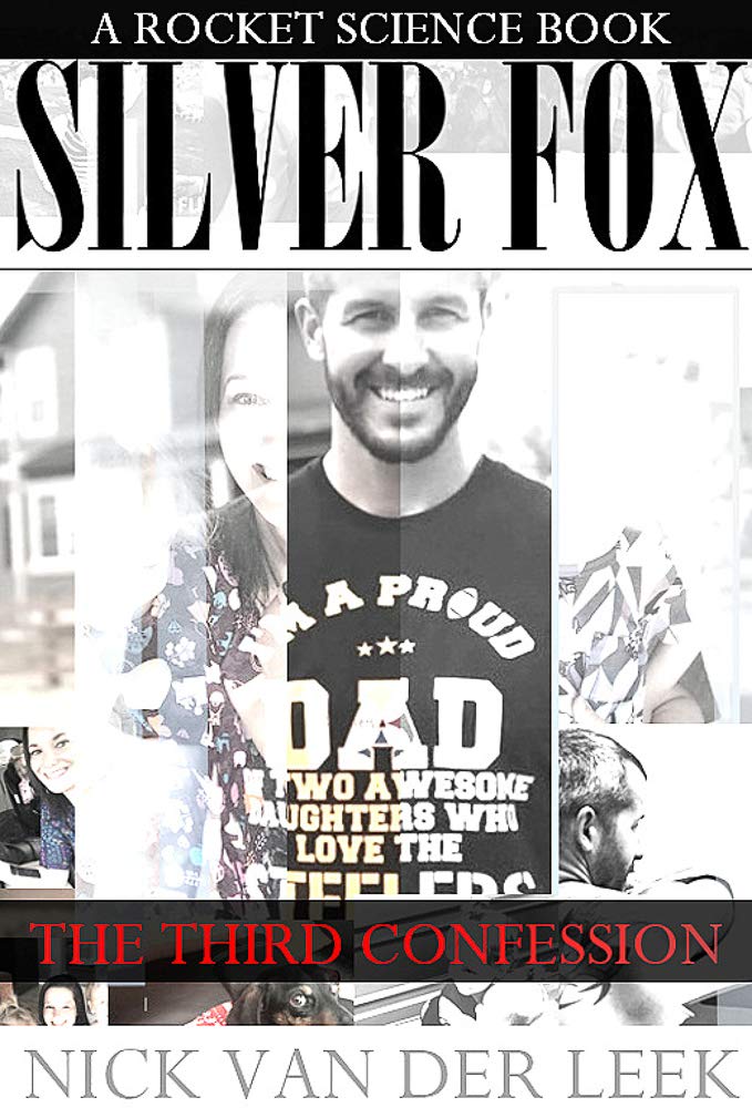 SILVER FOX: THE THIRD CONFESSION (SF Book 1)