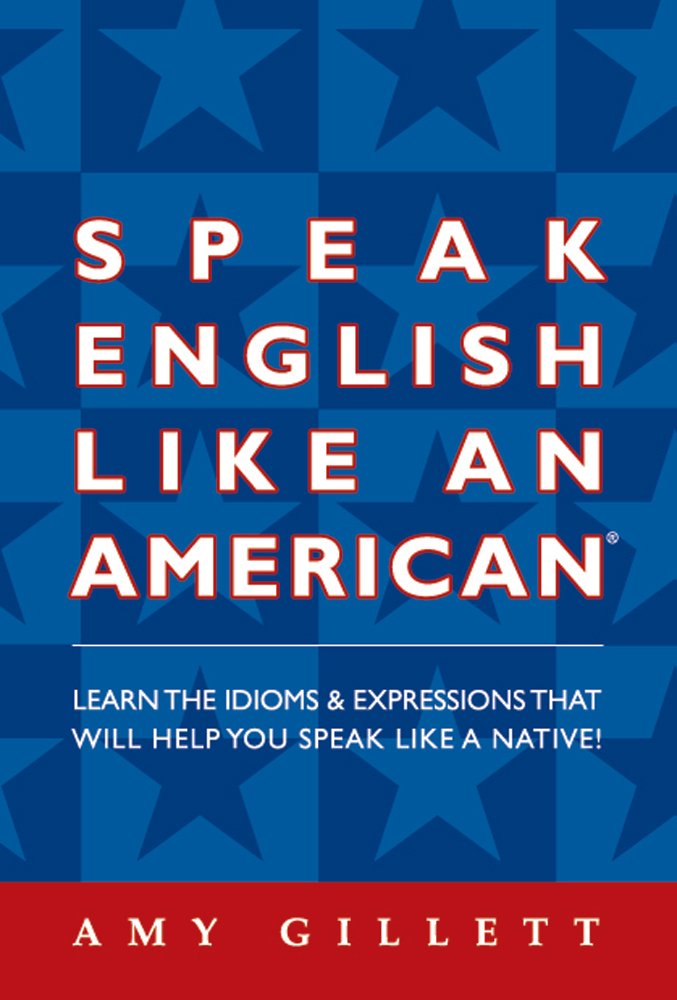 Speak English Like an American