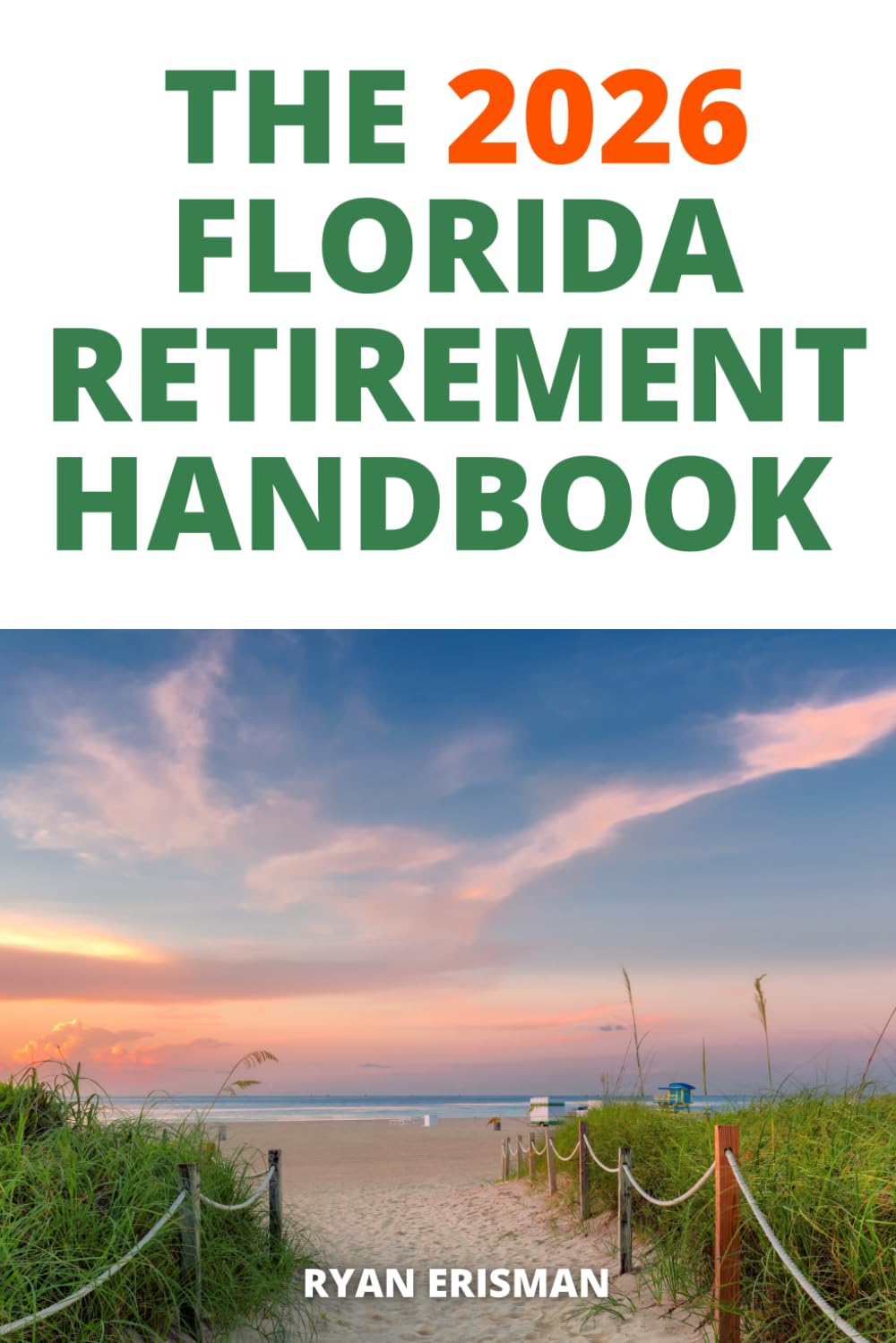 The 2026 Florida Retirement Handbook