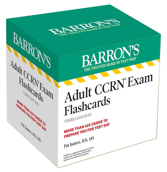 Adult CCRN Exam Flashcards, Third Edition: Up-to-Date Review and Practice + Sorting Ring for Custom Study (Barron's Test Prep)