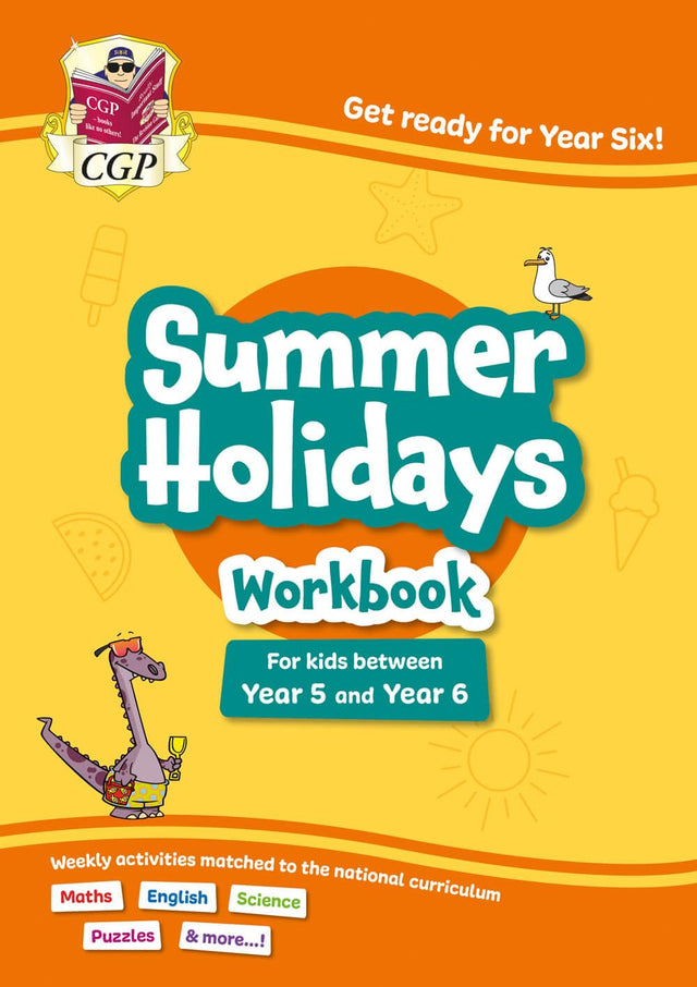 CGP Summer Holidays Activity Workbook - for kids between Year 5 and Year 6 (ages 9-10) (CGP Holiday Workbooks)