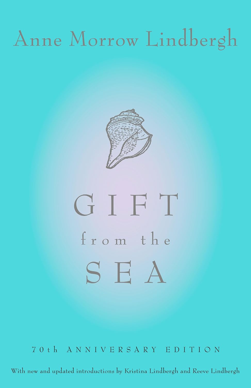 Gift from the Sea: 70th Anniversary Edition