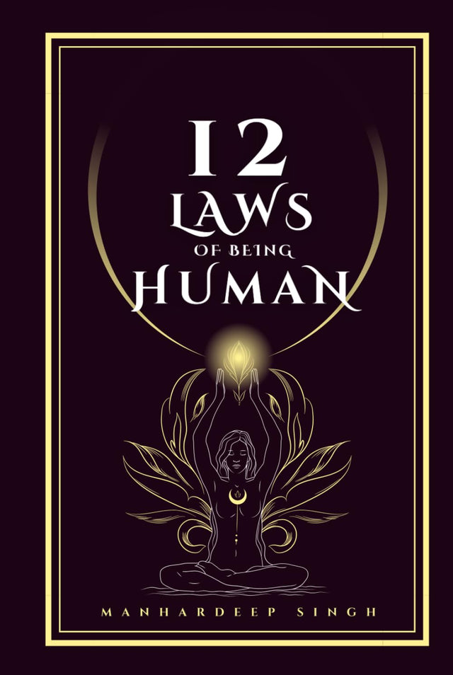 12 Laws of being Human