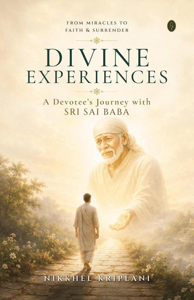 Divine Experiences: A Devotee's Journey with Sri Sai Baba