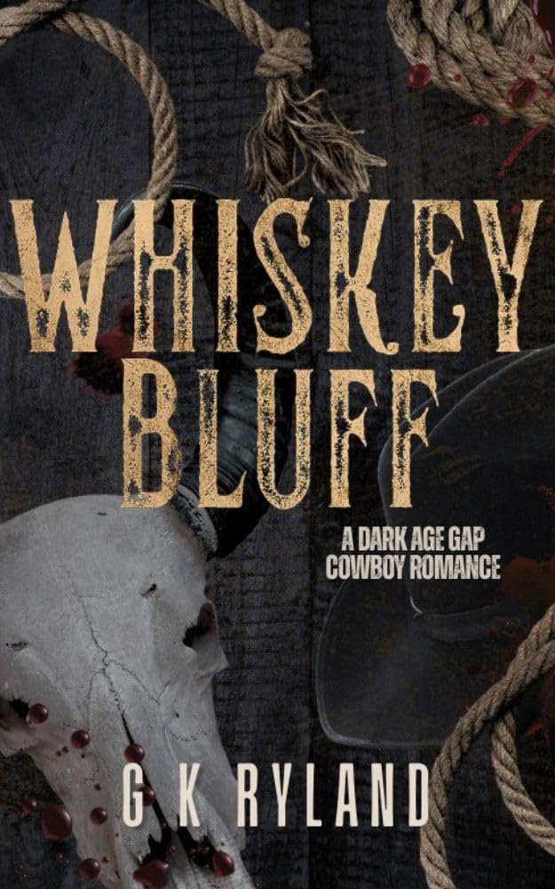 Whiskey Bluff: A Steamy Age-Gap Cowboy Romance