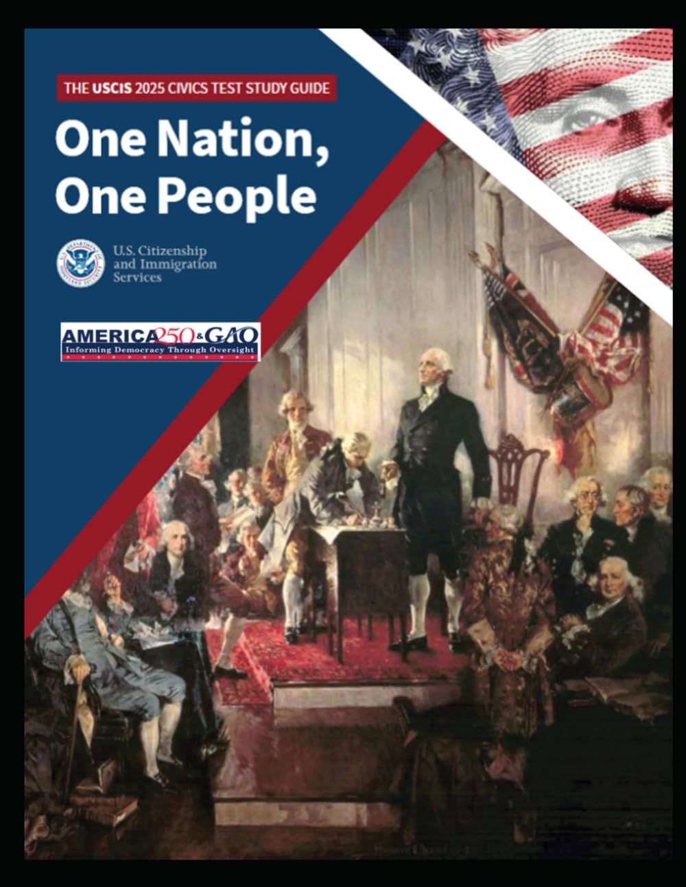 One Nation, One People: The USCIS 2025 Civics Test Study Guide