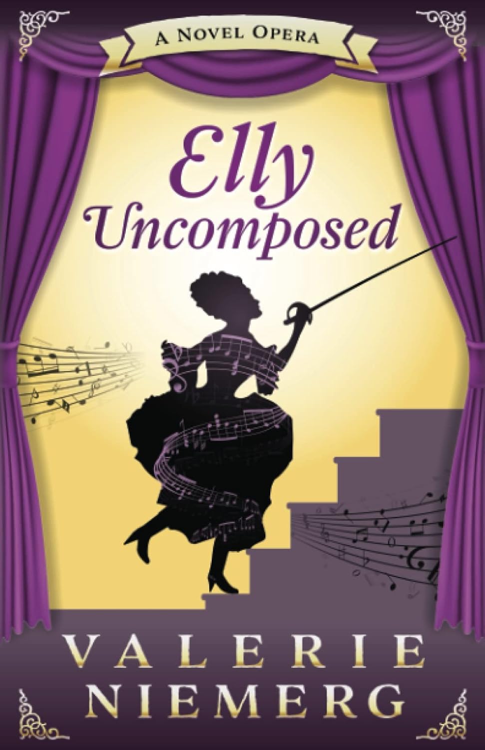 Elly Uncomposed: A Novel Opera