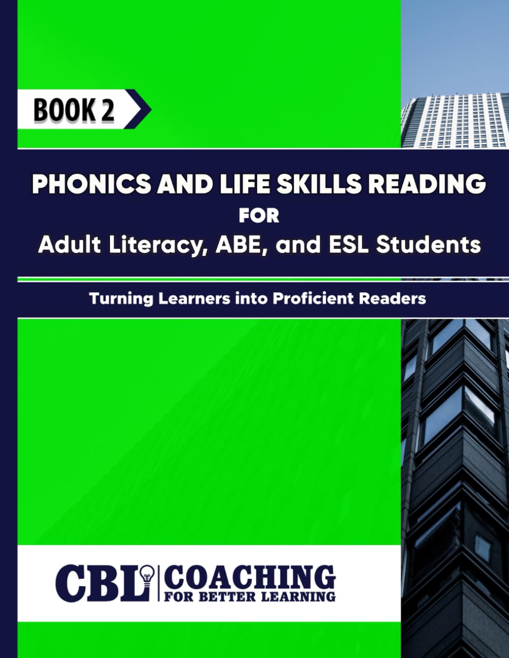 BOOK 2: Phonics and Life Skills Reading for Adult Literacy, ABE, and ESL Students