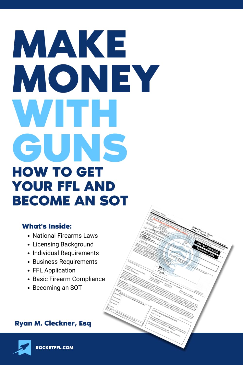 Make Money with Guns: How to get your FFL and become an SOT