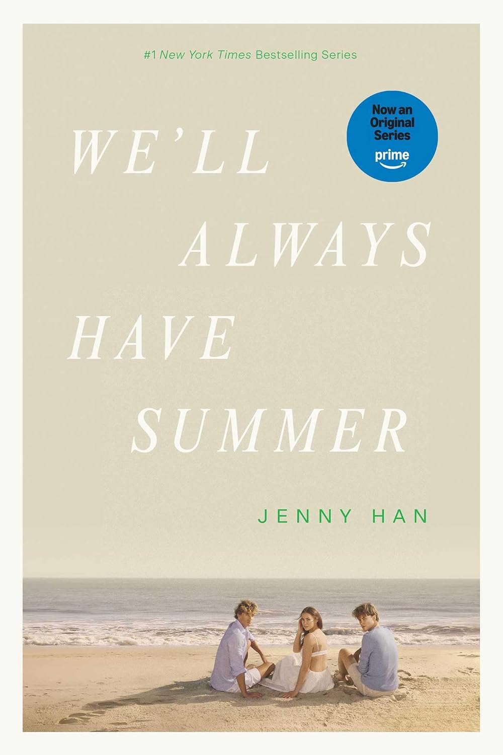 We'll Always Have Summer (Summer I Turned Pretty Book 3)