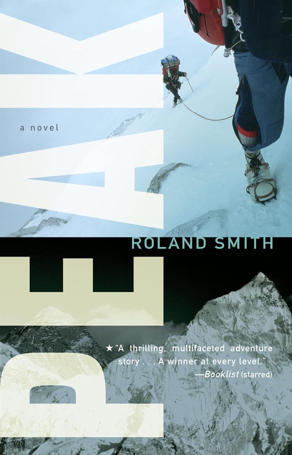 Peak: A Thrilling Adventure About Climbing Everest and Risking Everything (A Peak Marcello Adventure, 1)