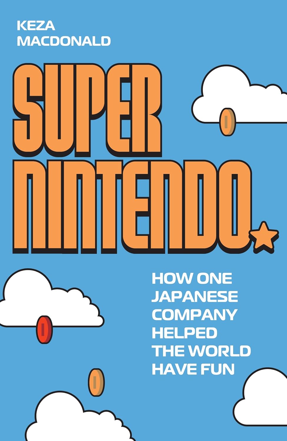 Super Nintendo: How One Japanese Company Helped the World Have Fun