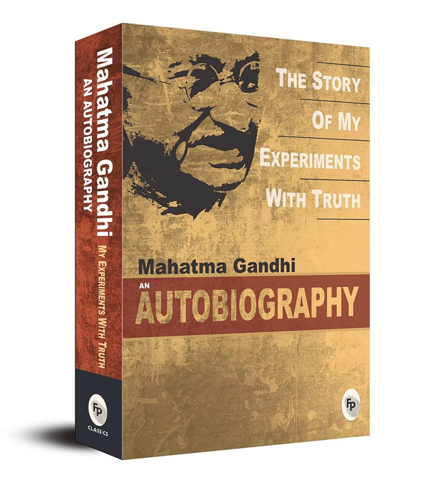 The Story of My Experiments With Truth