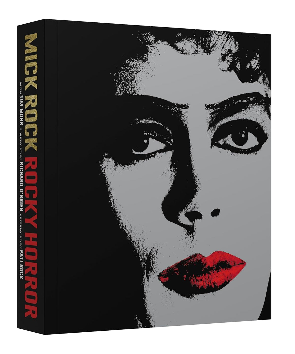 Rocky Horror: A Behind-the-Scenes Look at the Cult Classic―Featuring Unseen Photographs and Exclusive Interviews Commemorating 50 Years of B-Movie Camp and Queer Cinema