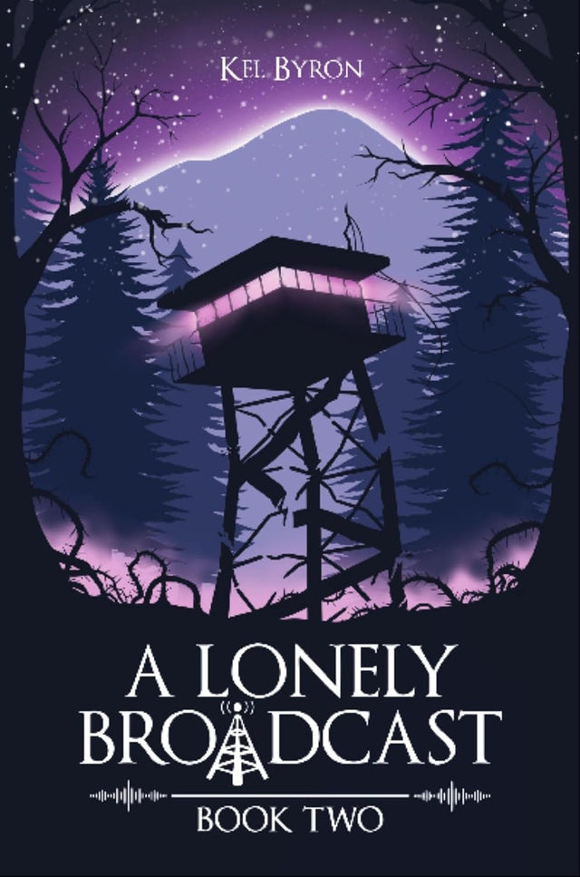 A Lonely Broadcast: Book Two