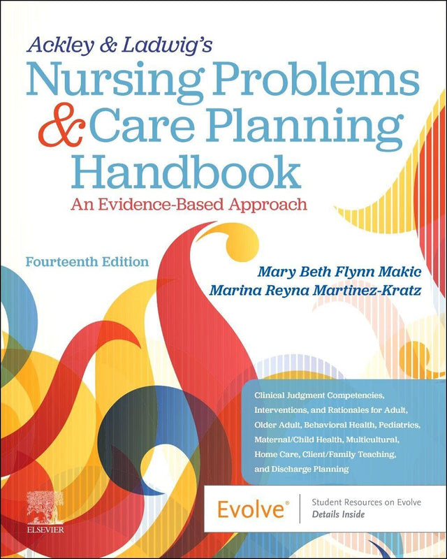 Ackley & Ladwig's Nursing Problems & Care Planning Handbook: An Evidence-Based Approach: An Evidence-Based Approach (Surgical Pathology: A Case Based Approach to Diagnosis)
