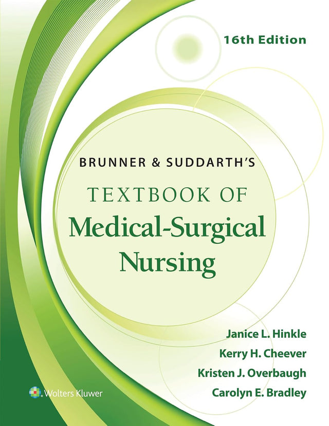 Brunner & Suddarth's Textbook of Medical-Surgical Nursing